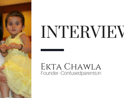 Mom Blogger Interview Feature- Ekta Chawla