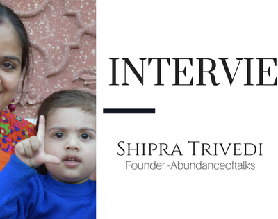 Mom Blogger Interview Feature-Shipra Trivedi